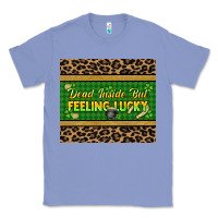 Colony Blue Dead inside but feeling lucky 20oz skinny tumbler Classic Tee - HowdyJamesFarm