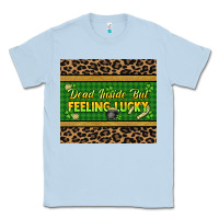 Dusty Blue Dead inside but feeling lucky 20oz skinny tumbler Classic Tee - HowdyJamesFarm