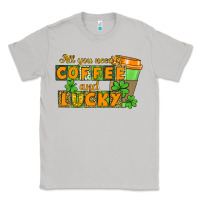 Moon Dust All you need is coffee and lucky Classic Tee - CowGirlArtShop