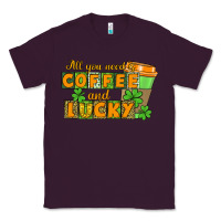 Plum All you need is coffee and lucky Classic Tee - CowGirlArtShop