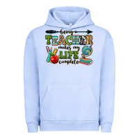 Pigment Grape Ice being a teacher makes my life complete Urban Hoodie - RanaPortraitStore