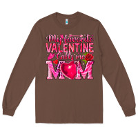 Chestnut My Favorite Valentine Calls Me Long Sleeve Tee - CowhideDigitalArt