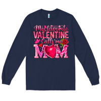 Navy My Favorite Valentine Calls Me Long Sleeve Tee - CowhideDigitalArt