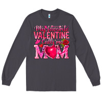 Smoke My Favorite Valentine Calls Me Long Sleeve Tee - CowhideDigitalArt