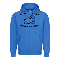True Royal it ain't easy being cheesy Zipper Hoodie - DesignPulse