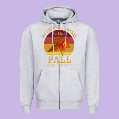 Feminist My Favorite Season Is Fall Patriarchy Retro Vintage Long Slee Zipper Hoodie Designed By Designpulse