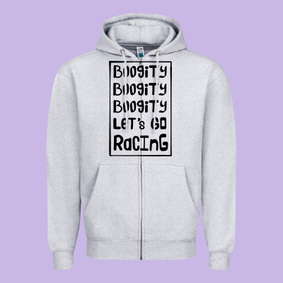 Boogity Lets Go Racing Zipper Hoodie Designed By Designpulse