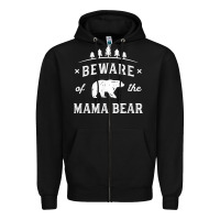 Black beware mama bear mom protect strong mother graphic clip art t shirt Zipper Hoodie - DesignPulse