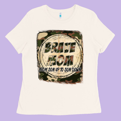 Brave Mom From Son Up To Son Down Mother's Day Ladies Tee Designed By Fadigitalartstudio