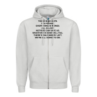 Dove Grey there is no hope its fucked everything is ruined Zipper Hoodie - DesignPulse