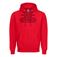 Red there is no hope its fucked everything is ruined Zipper Hoodie - DesignPulse