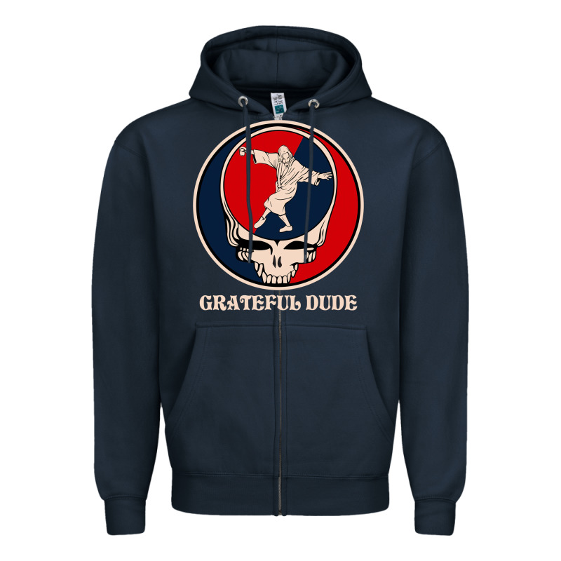 Grateful Dude Zipper Hoodie by DesignPulse | Teevron