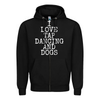 Black i love tap dancing & dogs funny dog gift t shirt men women Zipper Hoodie - PixelWave