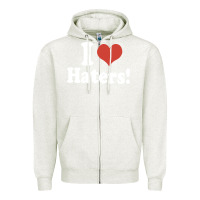 Oatmeal Heather i love haters Zipper Hoodie - PixelWave