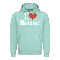 Seafoam i love haters Zipper Hoodie - PixelWave