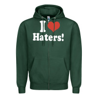 Sports Green i love haters Zipper Hoodie - PixelWave