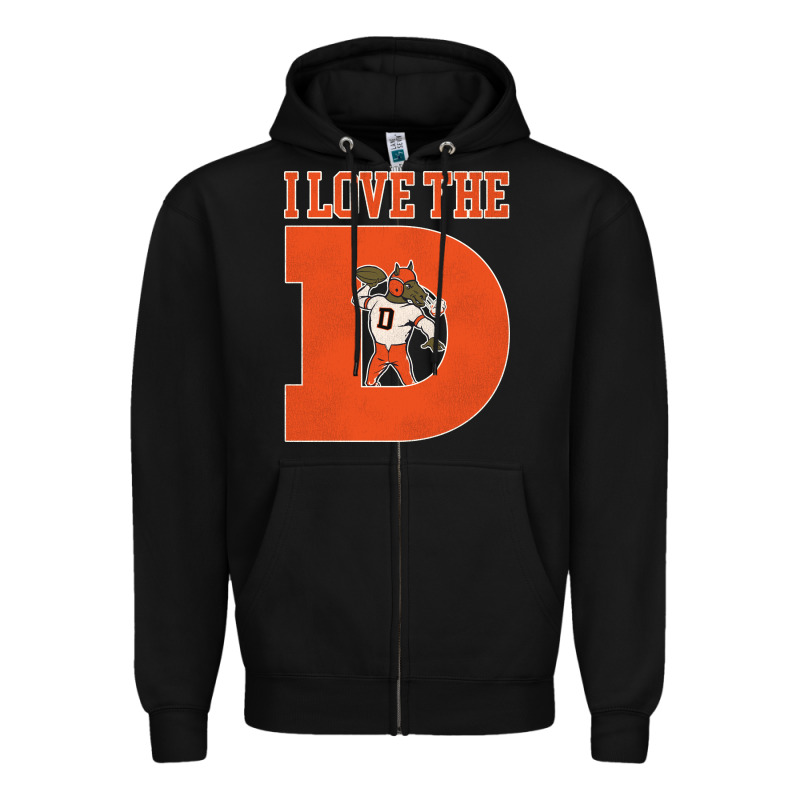 I Love The D Broncos Football Quote Zipper Hoodie by PixelWave | Teevron