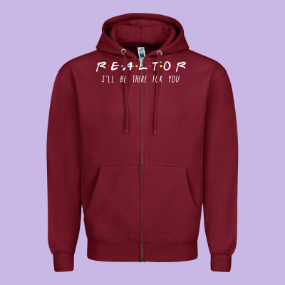 Realtor I'll Be There For You Long Sleeve Zipper Hoodie Designed By Pixelwave