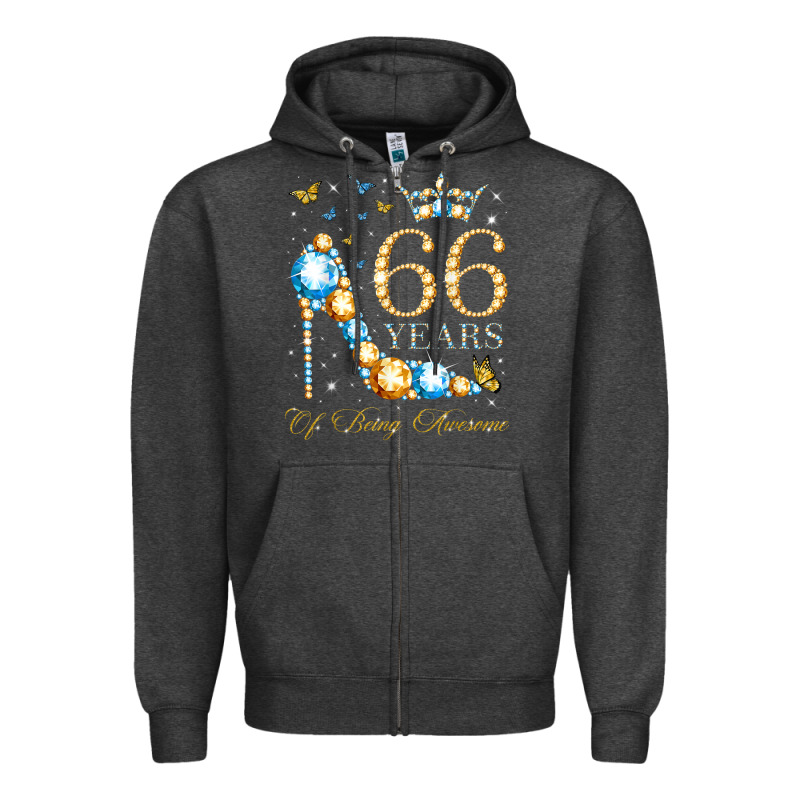 66th Birthday 66 Years Of Being Awesome 66 Years Old Woman Zipper Hoodie by PixelWave | Teevron