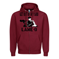 Burgundy get out of my yard lame o the burbs quote the burbs Zipper Hoodie - Craftify