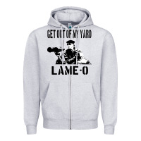 Heather Grey get out of my yard lame o the burbs quote the burbs Zipper Hoodie - Craftify