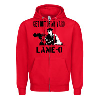 Red get out of my yard lame o the burbs quote the burbs Zipper Hoodie - Craftify