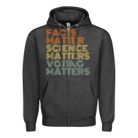 Charcoal Heather facts matter science matters voting matters liberal democrat t shirt c Zipper Hoodie - Craftify