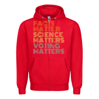 Red facts matter science matters voting matters liberal democrat t shirt c Zipper Hoodie - Craftify