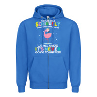 People Should Seriously Stop Expecting Normal From Me Zipper Hoodie | Teevron