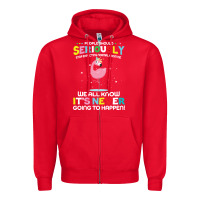 Red people should seriously stop expecting normal from me Zipper Hoodie - Craftify