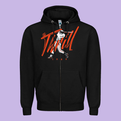Will Clark   The Thrill   San Francisco Baseball T Shirt Zipper Hoodie Designed By Craftify