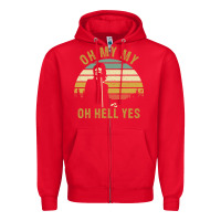 Red oh my my oh hell yes petty funny music fans gifts Zipper Hoodie - InspiraDesign