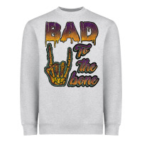Bad To The Bone Heavyweight Sweatshirt | Teevron