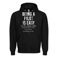 Black Funny Pilot Gift Being A Pilot Is Easy Zipper Hoodie - ArtChic