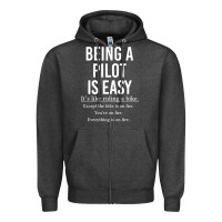 Charcoal Heather Funny Pilot Gift Being A Pilot Is Easy Zipper Hoodie - ArtChic