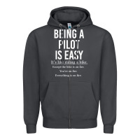 Smoke Funny Pilot Gift Being A Pilot Is Easy Zipper Hoodie - ArtChic