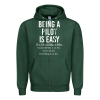 Sports Green Funny Pilot Gift Being A Pilot Is Easy Zipper Hoodie - ArtChic