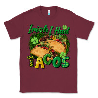 Burgundy Irish i had tacos Classic Tee - CowGirlArtShop