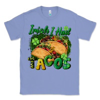 Colony Blue Irish i had tacos Classic Tee - CowGirlArtShop