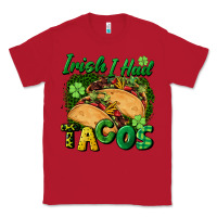 Red Irish i had tacos Classic Tee - CowGirlArtShop