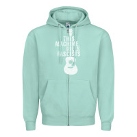 Seafoam This Machine Kills Fascists Zipper Hoodie - ArtChic