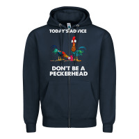 Navy hei hei today's advice don't be a peckerhead Zipper Hoodie - ArtChic