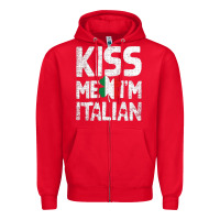 Red Kiss Me I'm Italian Zipper Hoodie - ArtChic