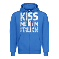 True Royal Kiss Me I'm Italian Zipper Hoodie - ArtChic