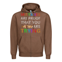 Chestnut mistakes are proof that you are trying teacher inspirational t shirt Zipper Hoodie - StudioElite