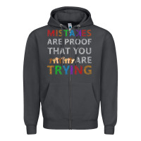 Smoke mistakes are proof that you are trying teacher inspirational t shirt Zipper Hoodie - StudioElite