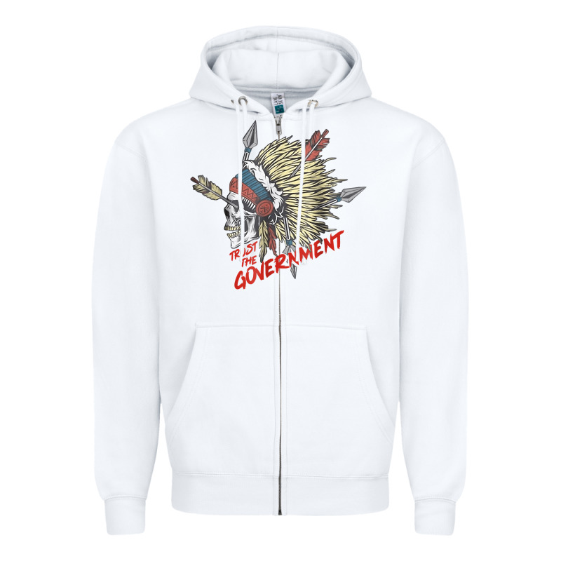 Trust The Government Skull Native American Chief Native T Shirt Zipper Hoodie by StudioElite | Teevron