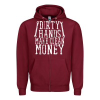 Burgundy dirty hands make clean money t shirt wrench mechanic gift Zipper Hoodie - PixelFlow