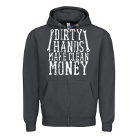 Dirty Hands Make Clean Money T Shirt Wrench Mechanic Gift Zipper Hoodie | Teevron