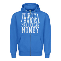 True Royal dirty hands make clean money t shirt wrench mechanic gift Zipper Hoodie - PixelFlow